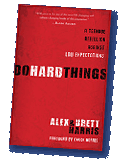 Do Hard Things--A Teenage Rebellion Against Low Expectations